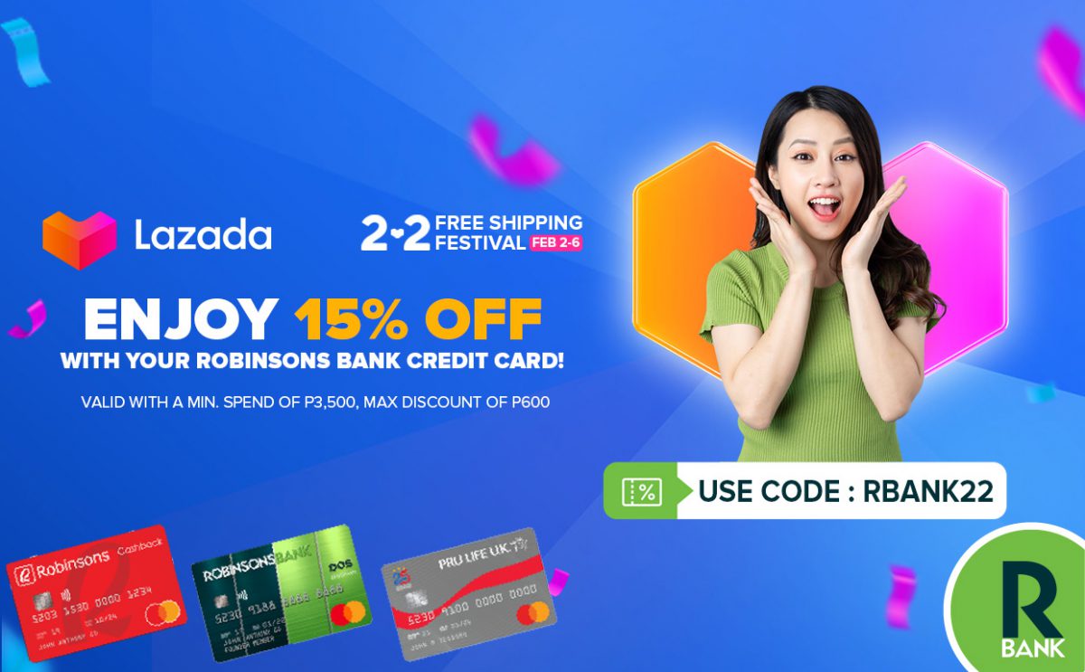 Lazada 2.2 Free Shipping Festival | Robinsons Bank